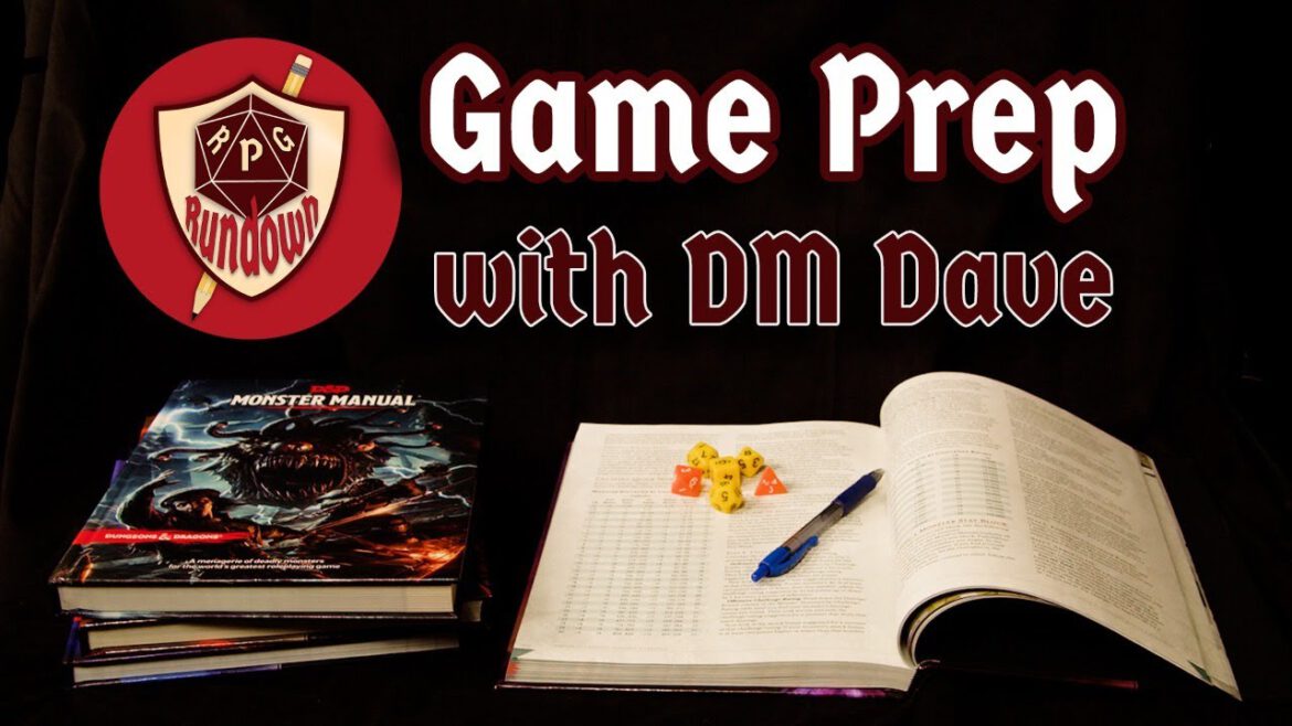 Game prep with GM Dave